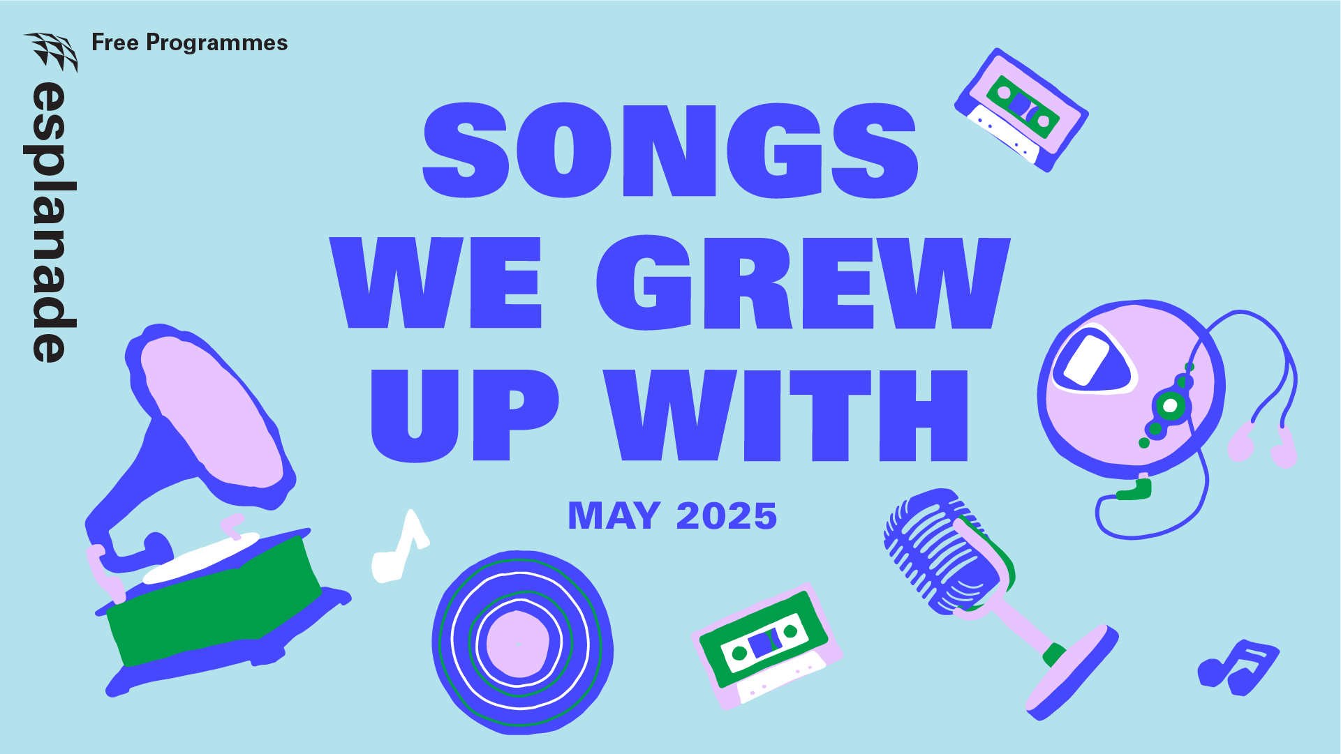 Songs We Grew Up With